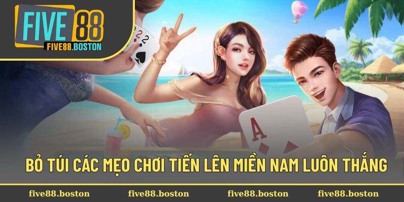 Tiến Lên Miền Nam - Chi Tiết Luật Chơi và Bí Kíp Thắng Cuộc 3 Bỏ túi các mẹo chơi tiến lên miền Nam luôn thắng