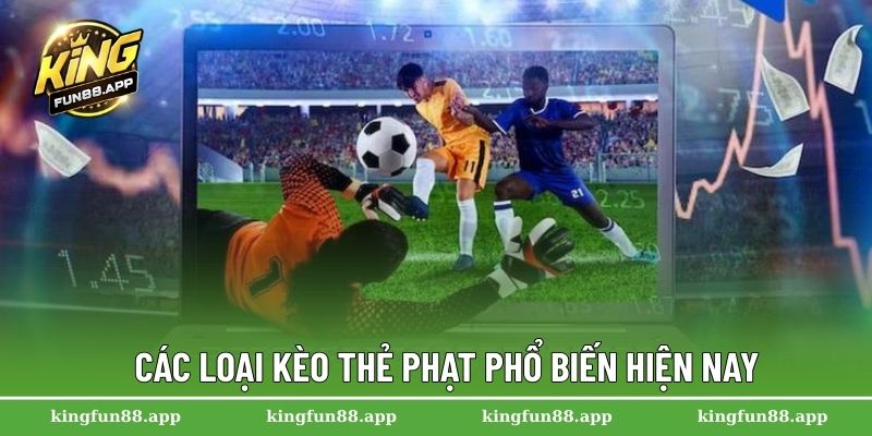 Kèo Thẻ Phạt – Bí Quyết Cá Cược Thắng Lớn Cho Người Chơi 2 Các loại kèo thẻ phạt phổ biến hiện nay