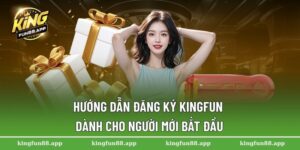 đăng ký Kingfun