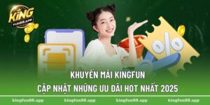 Khuyến mãi Kingfun